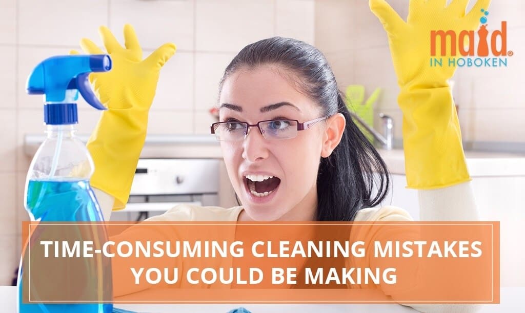 Time-Consuming-Cleaning-Mistakes-You-Could-Be-Making
